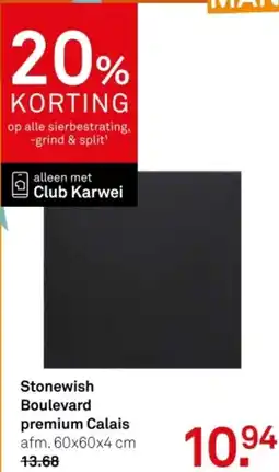 Karwei Stonewish Boulevard premium Calais aanbieding