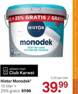 Karwei Histor Monodek³ aanbieding
