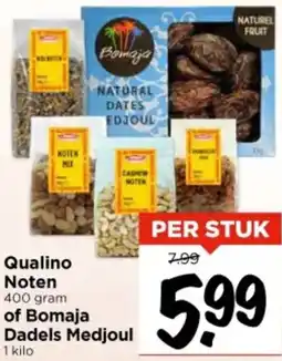 Vomar Voordeelmarkt Qualino Noten of Bomaja Dadels Medjoul aanbieding