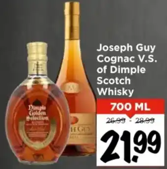 Vomar Voordeelmarkt Joseph Guy Cognac V.S. of Dimple Scotch Whisky aanbieding