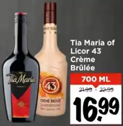 Vomar Voordeelmarkt Tia Maria of Licor 43 Crème Brûlée aanbieding
