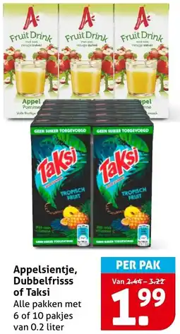 Hoogvliet Appelsientje, Dubbelfrisss of Taksi aanbieding