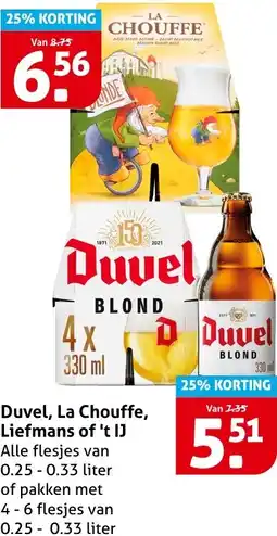 Hoogvliet Duvel, La Chouffe, Liefmans of 't IJ aanbieding