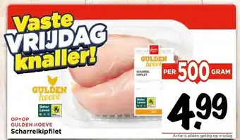 Vomar Voordeelmarkt GULDEN HOEVE Scharrelkipfilet aanbieding