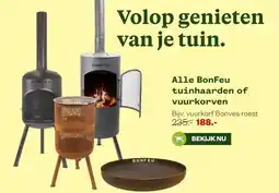 Welkoop Alle BonFeu tuinhaarden of vuurkorven aanbieding