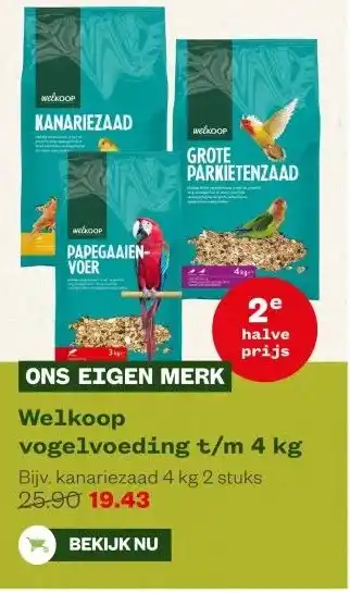 Welkoop Welkoop vogelvoeding t/m 4 kg aanbieding