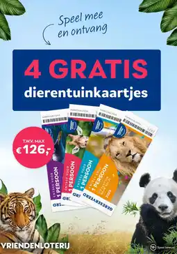Vriendenloterij 4 GRATIS dierentuinkaartjes aanbieding