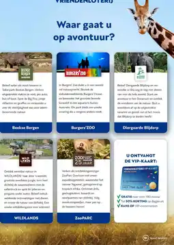 Vriendenloterij VRIENDENLOTERIJ Waar gaat u op avontuur? aanbieding