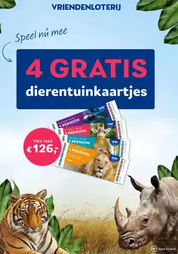 Vriendenloterij 4 GRATIS dierentuinkaartjes aanbieding