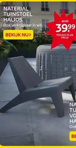 Praxis NATERIAL TUINSTOEL HALIOS aanbieding