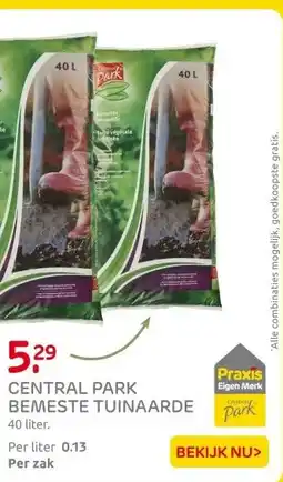 Praxis CENTRAL PARK BEMESTE TUINAARDE aanbieding