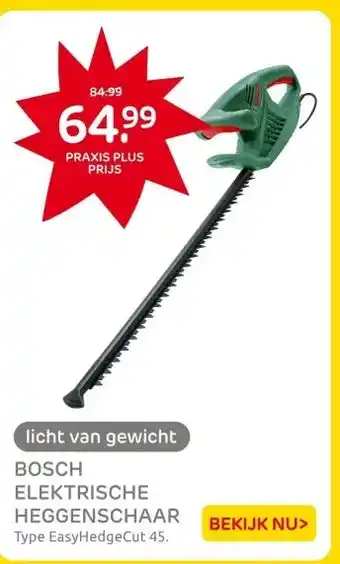 Praxis BOSCH ELEKTRISCHE HEGGENSCHAAR aanbieding