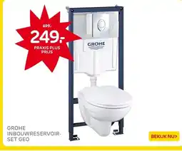 Praxis GROHE INBOUWRESERVOIR- SET GEO aanbieding