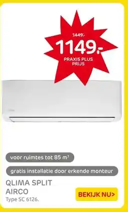 Praxis QLIMA SPLIT AIRCO aanbieding
