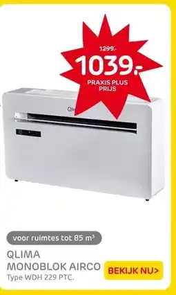Praxis QLIMA MONOBLOK AIRCO aanbieding