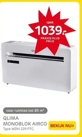 Praxis QLIMA MONOBLOK AIRCO aanbieding