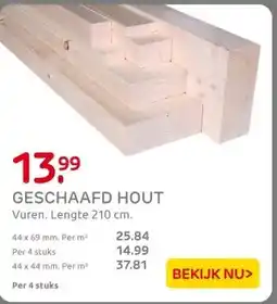 Praxis GESCHAAFD HOUT aanbieding