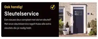 Hubo Ook handig! Sleutelservice aanbieding