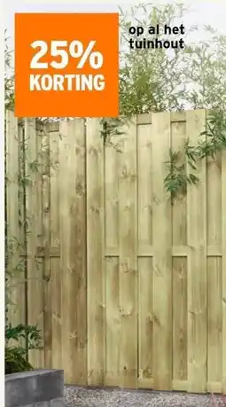 GAMMA 25% KORTING op al het tuinhout aanbieding