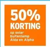 GAMMA 50% KORTING op solar buitenlamp Aida en Alpha aanbieding