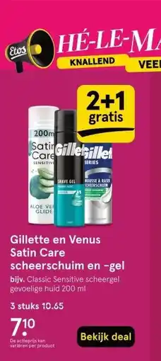 Etos Gillette en Venus Satin Care scheerschuim en -gel aanbieding