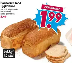 Boon`s Markt Boonacker rond tijgerbrood aanbieding