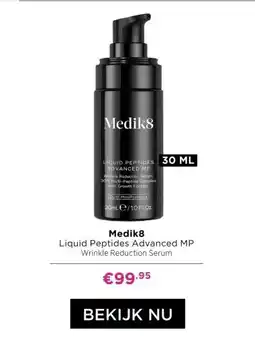 ICI Paris XL Medik8 Liquid Peptides Advanced MP Wrinkle Reduction Serum aanbieding