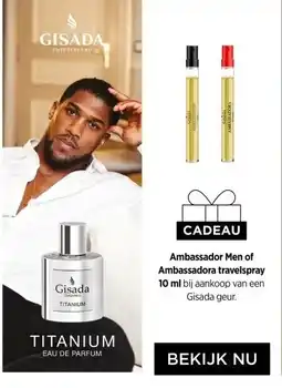 ICI Paris XL Ambassador Men of Ambassadora travelspray 10 ml bij aankoop van een Gisada geur. aanbieding