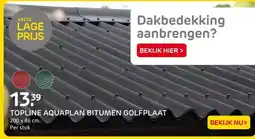 Praxis TOPLINE AQUAPLAN BITUMEN GOLFPLAAT aanbieding