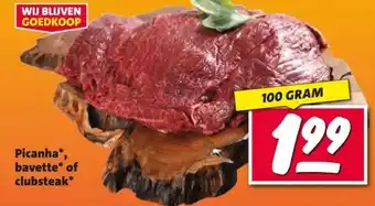 Nettorama Picanha, bavette of clubsteak aanbieding