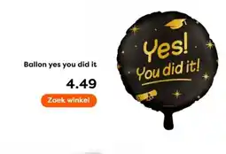 The Read Shop Ballon yes you did it aanbieding