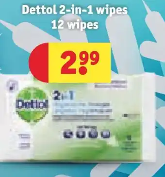 Kruidvat Dettol 2-in-1 wipes 12 wipes aanbieding