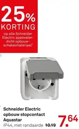 Karwei Schneider Electric opbouw stopcontact Aquastar aanbieding