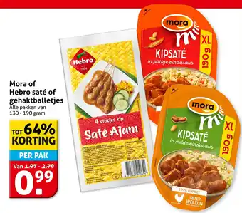 Hoogvliet Mora of Hebro saté of gehaktballetjes aanbieding