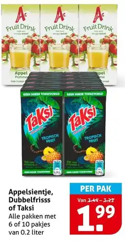 Hoogvliet Appelsientje, Dubbelfrisss of Taksi aanbieding