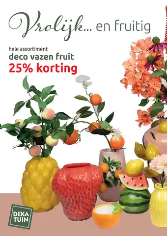 Deka Tuin Deco vazen fruit aanbieding
