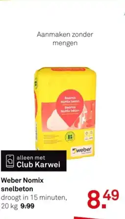 Karwei Weber Nomix snelbeton aanbieding