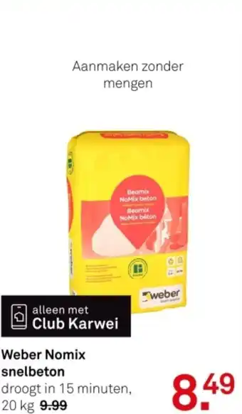 Karwei Weber Nomix snelbeton aanbieding