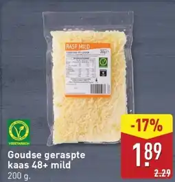 ALDI Goudse geraspte kaas 48+ mild aanbieding