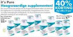 Gezond & Wel it's Pure Hoogwaardige supplementen! aanbieding