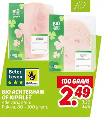 Dekamarkt Bio achterham of kipfilet aanbieding