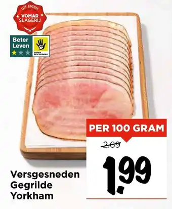 Vomar Voordeelmarkt Versgesneden Gegrilde Yorkham aanbieding