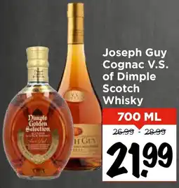 Vomar Voordeelmarkt Joseph Guy Cognac V.S. of Dimple Scotch Whisky aanbieding