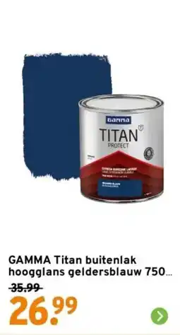 GAMMA GAMMA Titan buitenlak hoogglans geldersblauw aanbieding