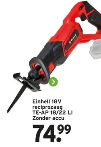 GAMMA Einhell 18V reciprozaag TE-AP 18/22 LI Zonder accu aanbieding