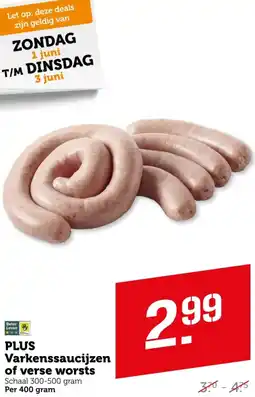 Coop PLUS Varkenssaucijzen of verse worsts aanbieding