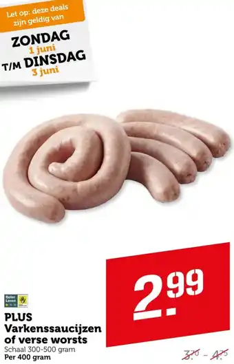 Coop PLUS Varkenssaucijzen of verse worsts aanbieding