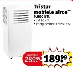 Kruidvat Tristar mobiele airco 9.000 BTU aanbieding