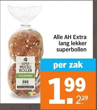 Albert Heijn Alle AH Extra lang lekker superbollen aanbieding