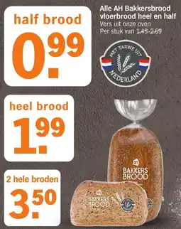 Albert Heijn Alle AH Bakkersbrood vloerbrood heel en half aanbieding